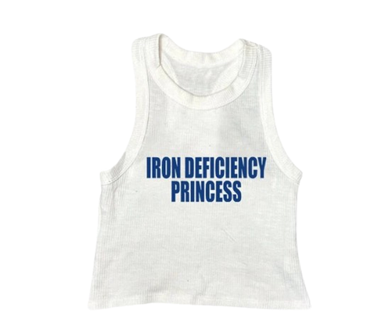 Iron Deficiency Princess Tank Top