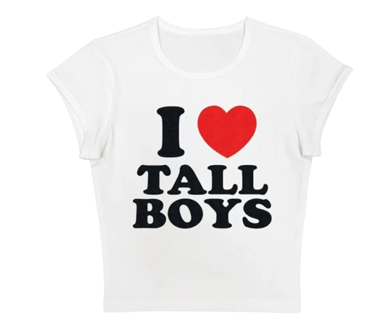 I Love Tall Boys Baby Tee