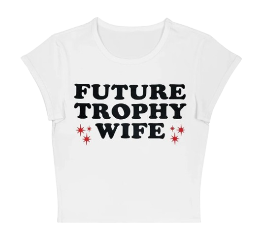 Future Trophy Wife Baby Tee